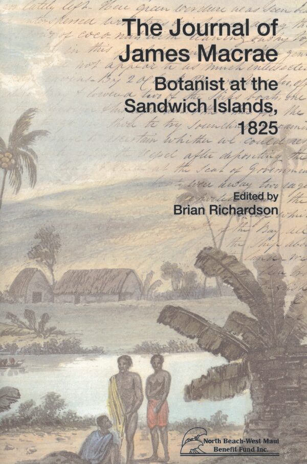The Journal of James Macrae: Botanist at the Sandwich Islands
