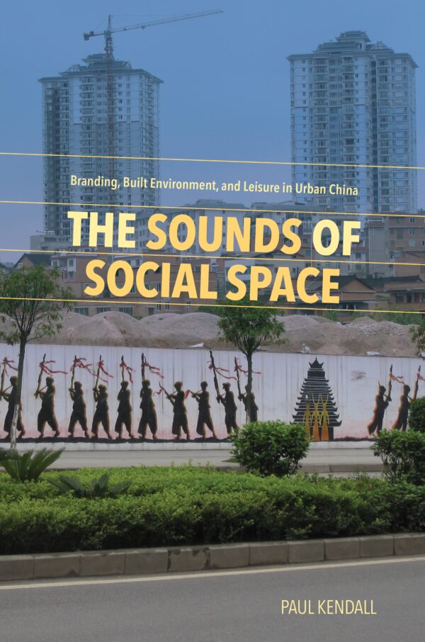 The Sounds of Social Space: Branding