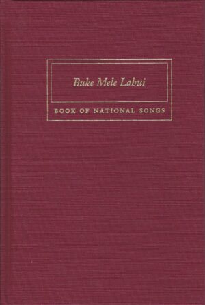 Buke Mele Lahui: Book Of National Songs