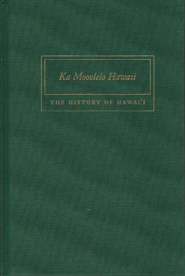 KA MOOOLELO HAWAII