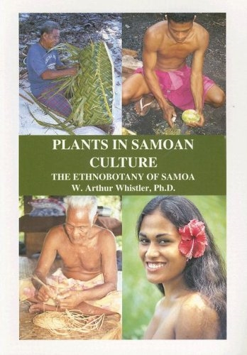 Plants in Samoan Culture: The Ethnobotany of Samoa