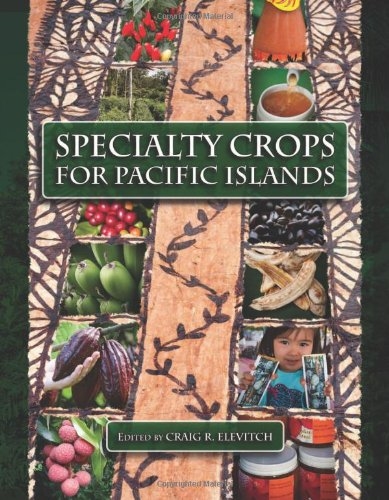 Specialty Crops for Pacific Islands