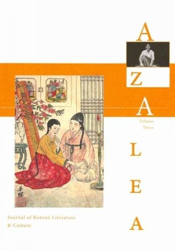 Azalea 3: Journal of Korean Literature and Culture