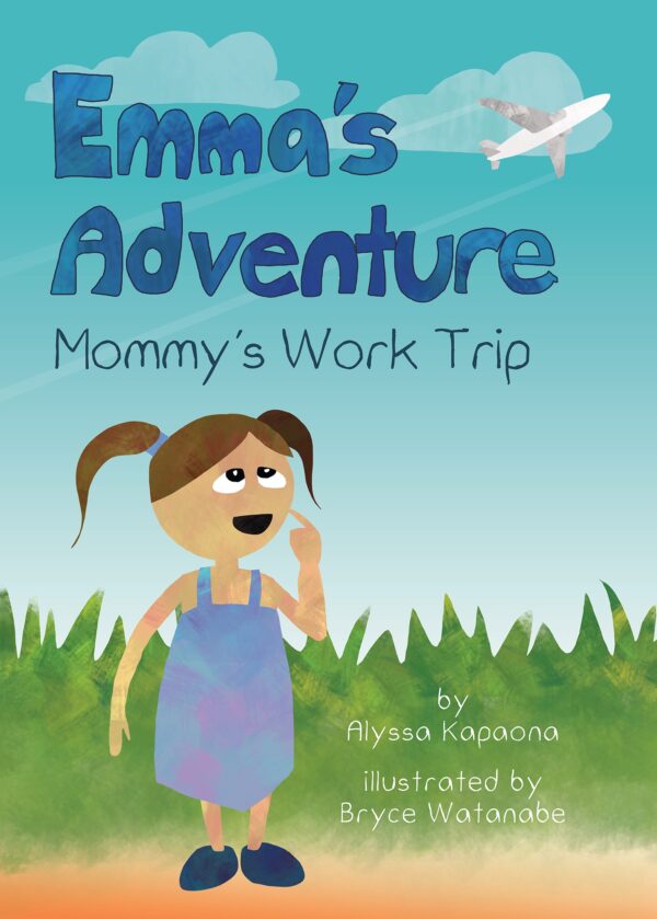 Emma’s Adventure: Mommy’s Work Trip