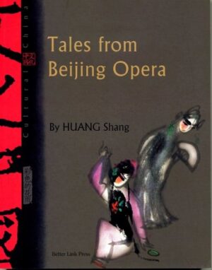 Tales from Beijing Opera