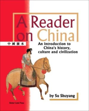 A Reader on China: An Introduction to China's History