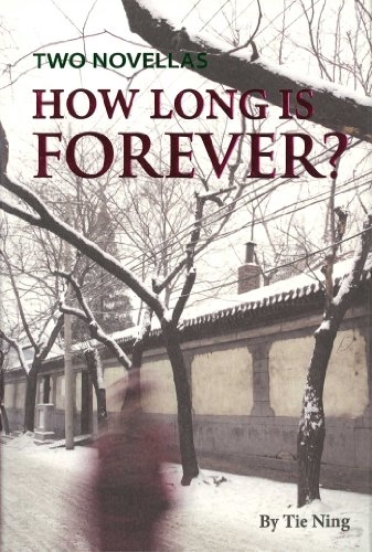 How Long Is Forever? Two Novellas