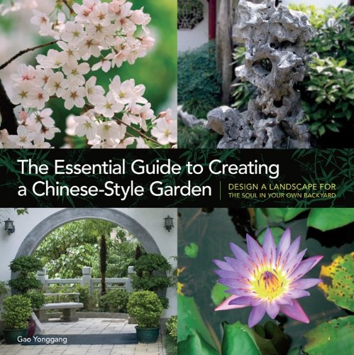 The Essential Guide to Creating a Chinese-Style Garden