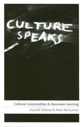 Culture Speaks: Cultural Relationships and Classroom Learning