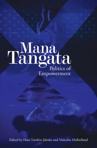 Mana Tangata: Politics of Empowerment