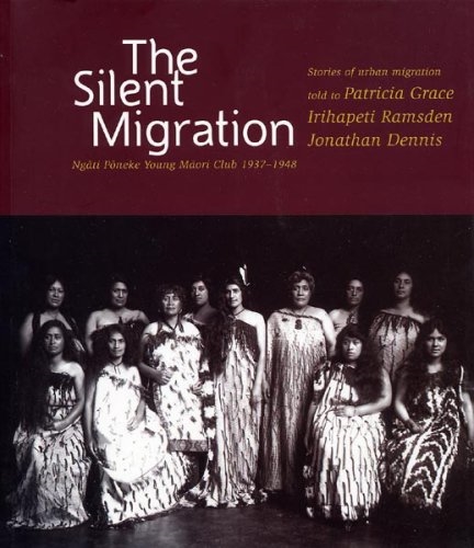 The Silent Migration: Ngati Poneke Young Maori Club