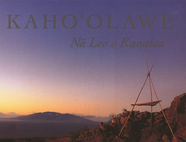 Kahoolawe: Na Leo O Kanaloa
