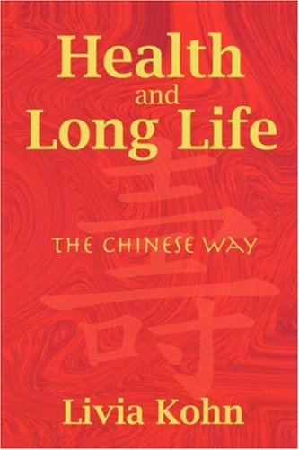 Health and Long Life: The Chinese Way