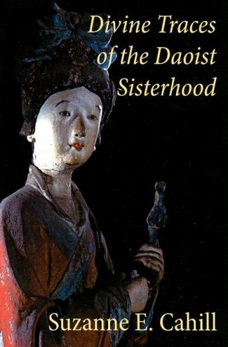 Divine Traces of the Daoist Sisterhood: Records of the Assembled Transcendents of the Fortified Walled City by Du Guangling (850–933)