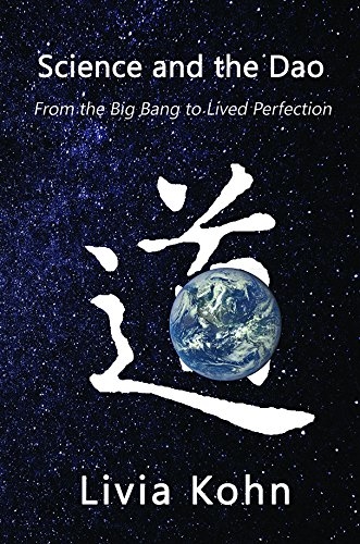 Science and the Dao: From the Big Bang to Lived Perfection