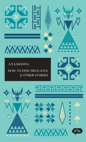 How to Find True Love & Other Stories