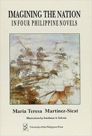 Imagining the Nation in Four Philippine Novels