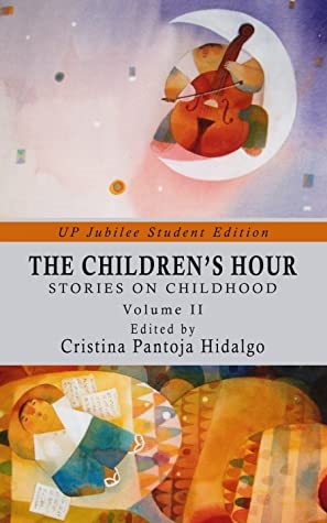 The Children's Hour: Stories on Childhood