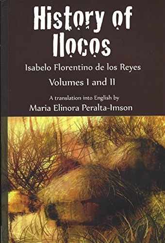 History of Ilocos: Volumes I and II