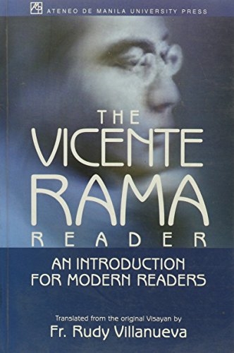 The Vicente Rama Reader: An Introduction for Modern Readers