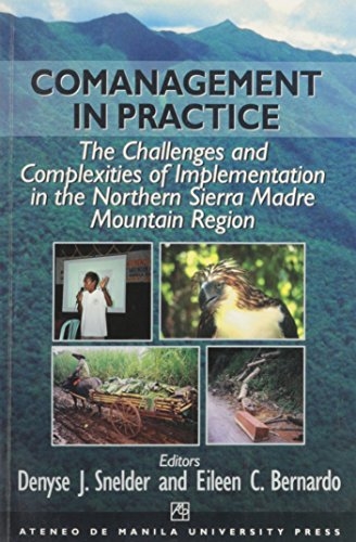 Comanagement in Practice: The Challenges and Complexities of Implementation in the Northern Sierra Madre Mountain Region