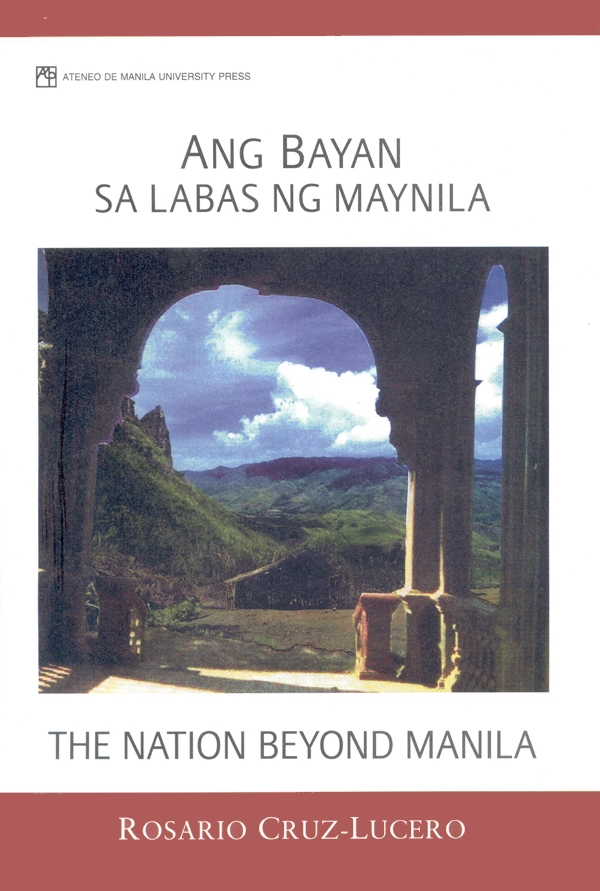 Ang Bayan sa Labas ng Maynila (The Nation Beyond Manila)