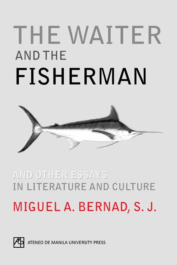 The Waiter and the Fisherman: And Other Essays in Literature and Culture