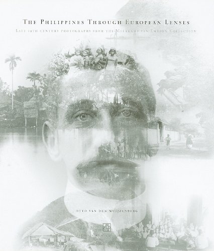 The Philippines through European Lenses: Late 19th-Century Photographs from the Meerkamp van Embden Collection