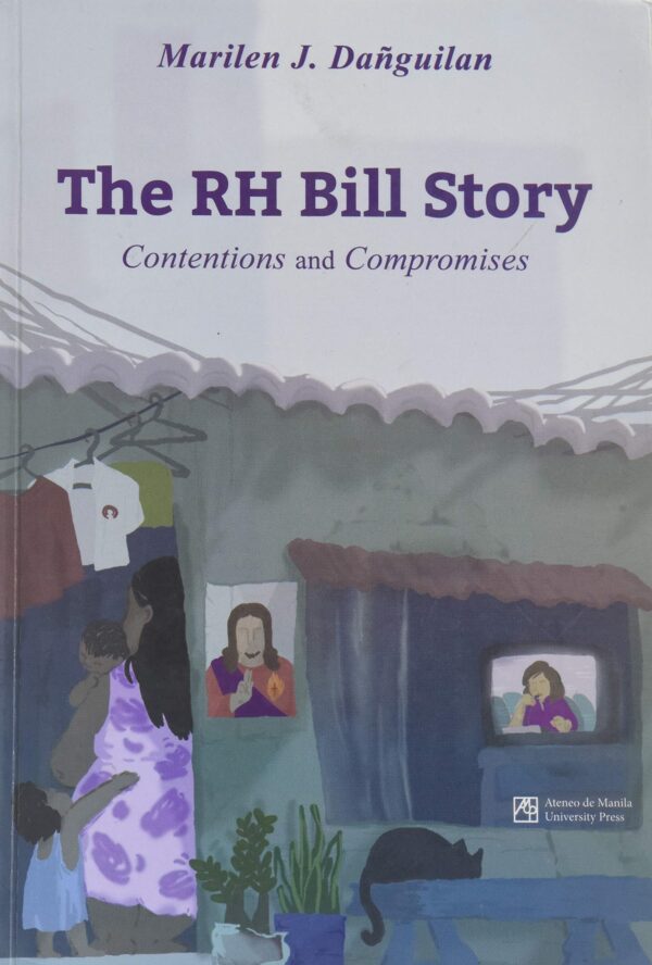 The RH Bill Story: Contentions and Compromises