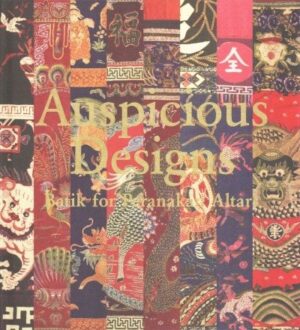 Auspicious Designs: Batik for Peranakan Altars
