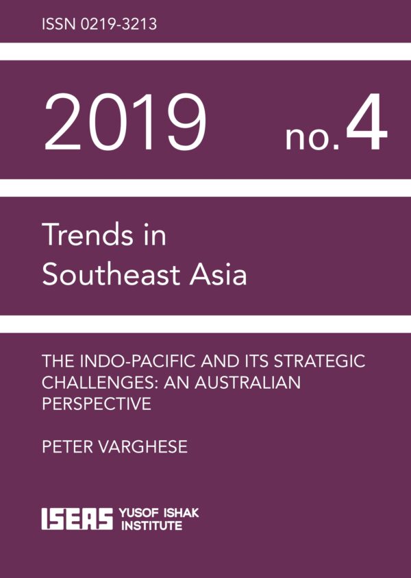 The Indo-Pacific and Its Strategic Challenges: An Australian Perspective