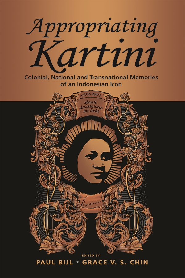 Appropriating Kartini: Colonial