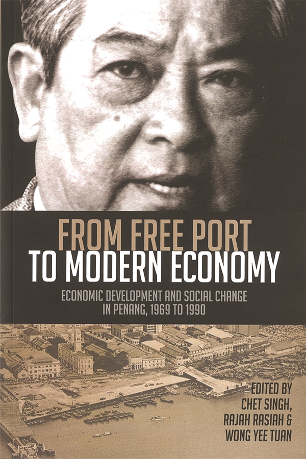 From Free Port to Modern Economy: Economic Development and Social Change in Penang