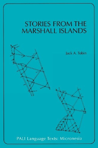 Stories from the Marshall Islands: Bwebwenato Jan Aelon Kein