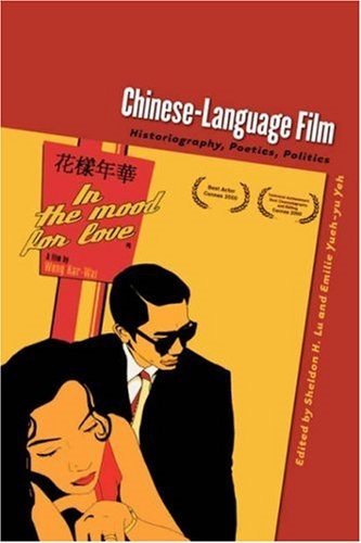 Chinese-Language Film: Historiography