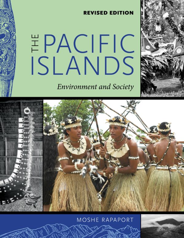 The Pacific Islands: Environment and Society