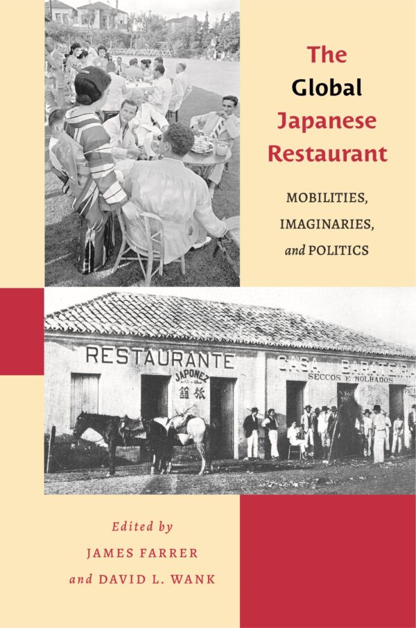 The Global Japanese Restaurant: Mobilities