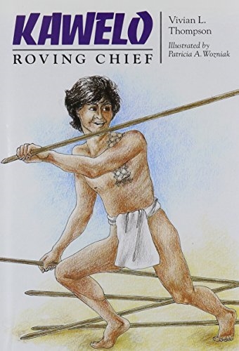 Kawelo: Roving Chief