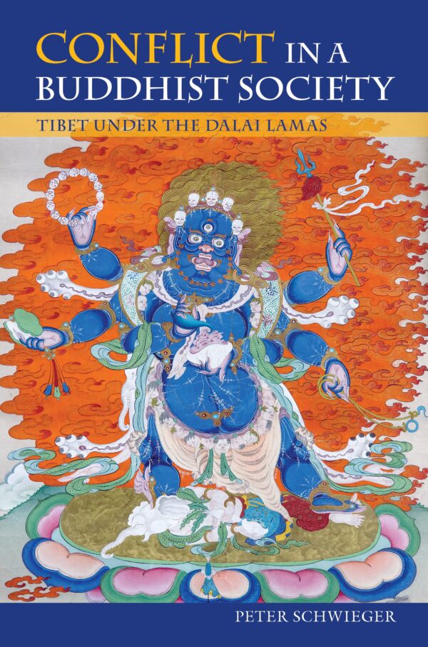 Conflict in a Buddhist Society: Tibet under the Dalai Lamas