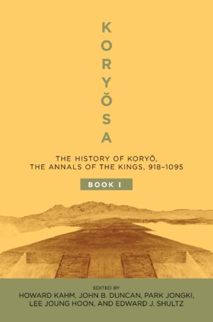 Koryŏsa: The History of Koryŏ