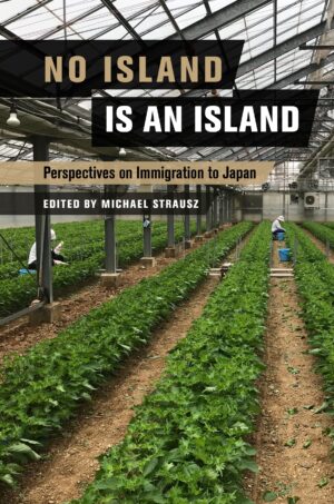 No Island Is an Island: Perspectives on Immigration to Japan