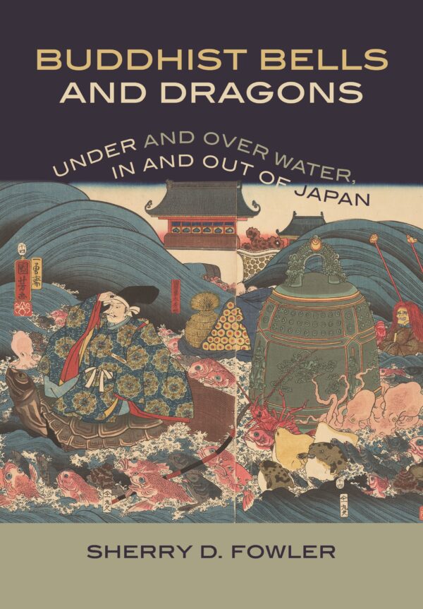 Buddhist Bells and Dragons: Under and Over Water