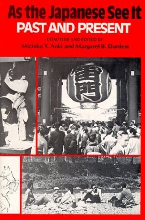 As the Japanese See It: Past and Present