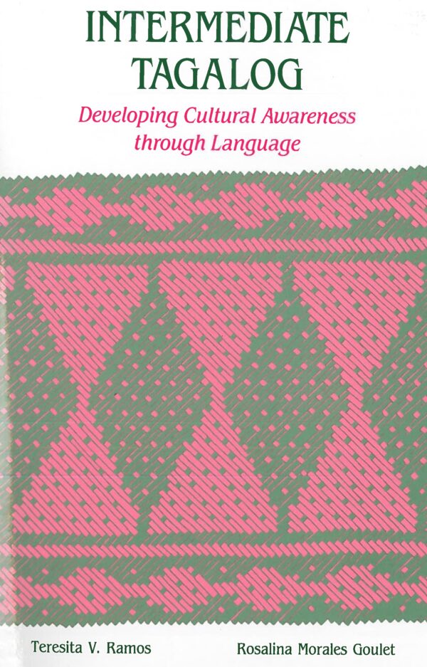 Intermediate Tagalog: Developing Cultural Awareness through Language