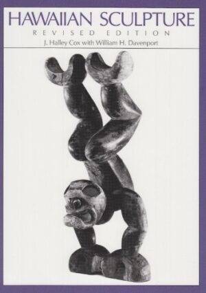 Hawaiian Sculpture: Revised Edition