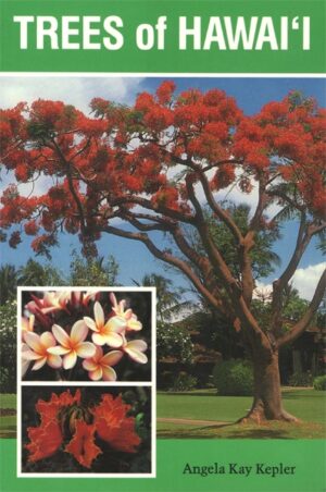 Trees of Hawai'i