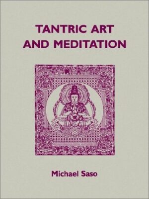 Tantric Art and Meditation: The Tendai Tradition