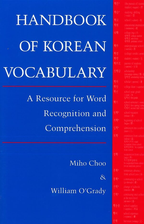 Handbook of Korean Vocabulary: A Resource for Word Recognition and Comprehension