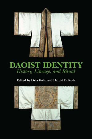 Daoist Identity: History, Lineage, and Ritual