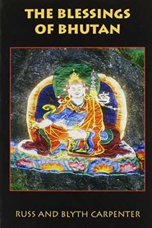 The Blessings of Bhutan